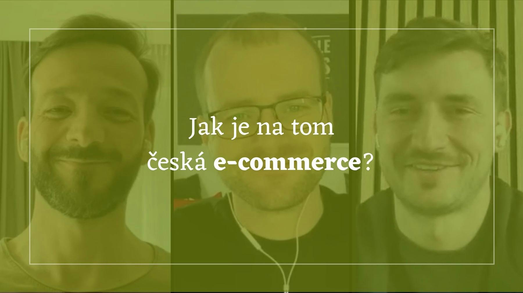 E-commerce: S čím se nyní potýkají české e-shopy?